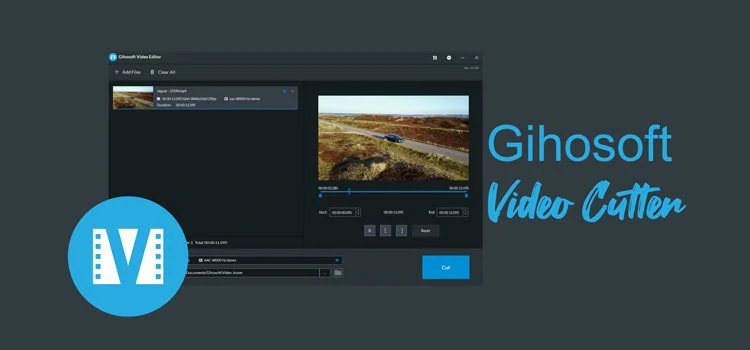 3 最佳视频剪辑器-Gihosoft Video Cutter