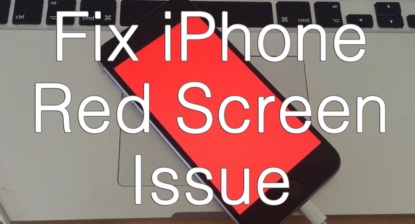 修复 iPhone 红屏问题