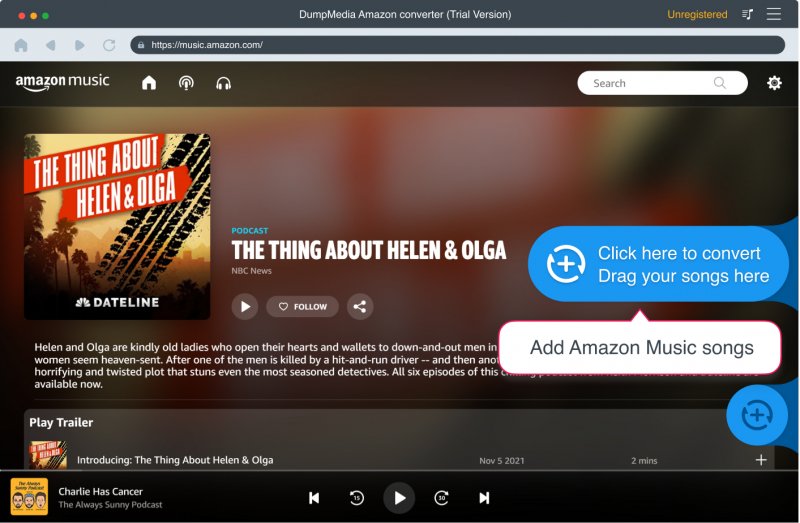 最佳亚马逊音乐下载器：DumpMedia Amazon Music Converter - 添加文件