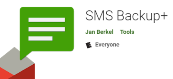 从 PlayStore 下载传输应用程序 - SMS Backup+