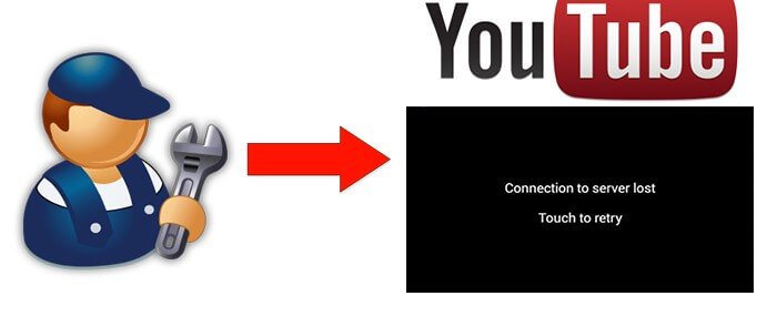YouTube与服务器的连接丢失