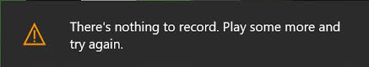 Windows 10 问题：没有任何内容可记录
