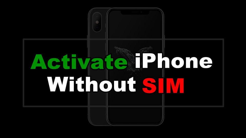 如何在没有 SIM 卡的情况下激活 iPhone